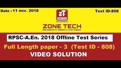 FULL LENGTH TECHNICAL PAPER- 3 ( RPSC OFFLINE TEST SERIES, Paper ID-808 ) COMPLETE VIDEO SOLUTION