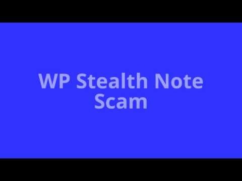 WP Stealth Note Scam
