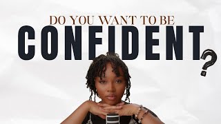 How to Improve Confidence