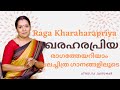 Raga kharaharapriya familiarisation through popular compositions and film songs