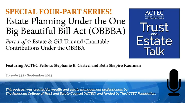 Estate & Gift Tax and Charitable Contributions Under the OBBBA