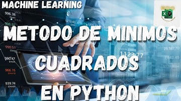 METODO de MINIMOS CUADRADOS (REGRESION LINEAL SIMPLE) Curso Machine Learning desde 0 Brain Data Cent