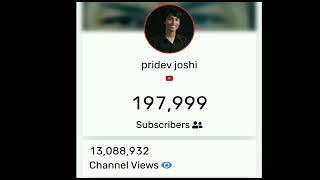 200k Subscriber Live Count Pridev joshi
