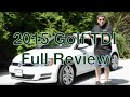 2015 Golf TDI Review - FULL VERSION