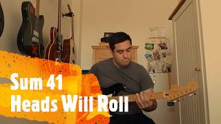 Sum 41 - Heads Will Roll Guitar Cover