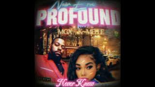 Download lagu Never Knew - New Era PROFOUND