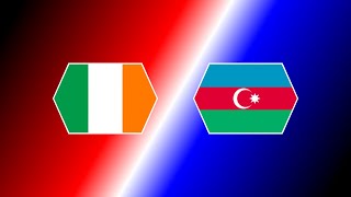 ALC - G.Ob | Ireland vs Azerbaijan