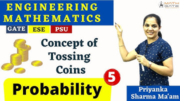 Concept of Tossing Coins I Engineering Mathematics by Priyanka Sharma Mam