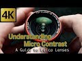 A GUIDE TO LEICA LENSES - UNDERSTANDING MICRO CONTRAST