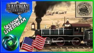 Pushing on the Passengers🚂💨 | Railway Empire USA Full Map (Session 5)