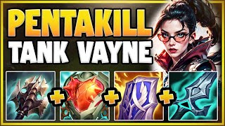 GUARANTEED PENTAKILLS! FULL TANK VAYNE IS 100% UNKILLABLE! (INFINITE STACK HEARTSTEEL)