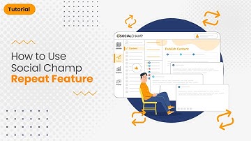 How to Use Social Champ’s Repeat Feature - Tutorial