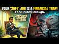 The Single Income Trap: Why Your "Safe" Job is the Biggest Financial Risk