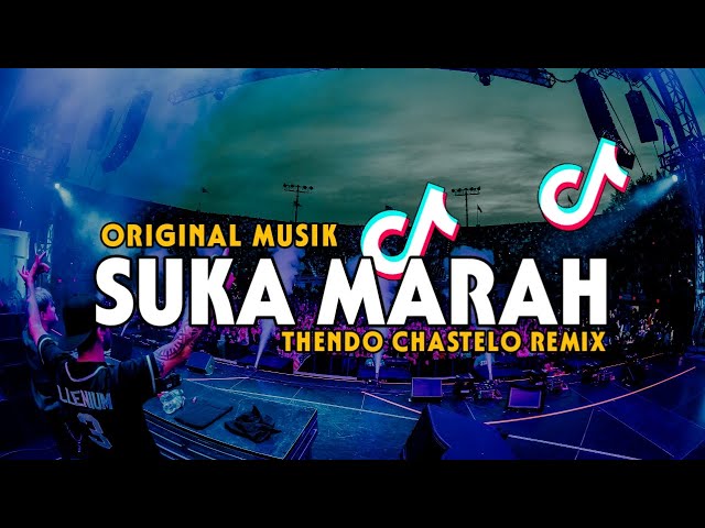 DJ SUKA MARAH (THENDO CHASTELO) ORIGINAL MUSIC BASSGANGGA 2024‼️ class=
