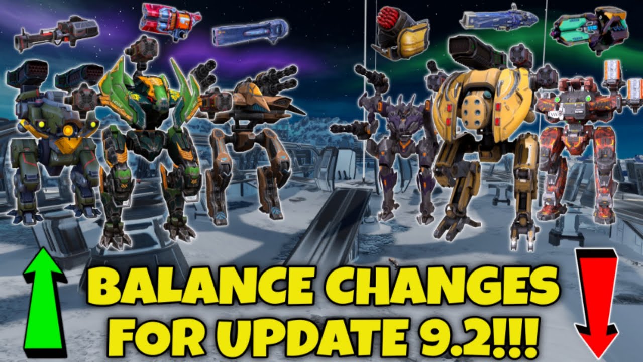 NEW BALANCE CHANGES FOR UPDATE 9.2 IN WAR ROBOTS!!!