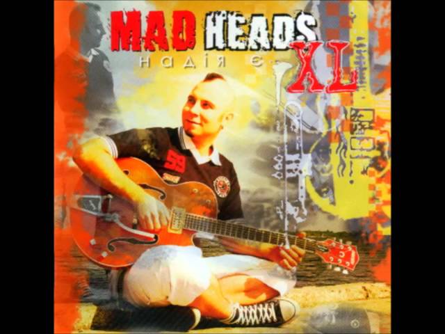 MAD HEADS XL - РОЗСЛАБЬСЯ, НЕ ПАРСЯ