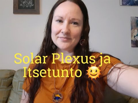 Solar plexus ja itsetunto