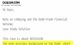 Note on Lobbying and the Dodd-Frank Financial Reforms Case Study Help