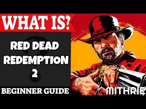 Red Dead Redemption 2 Introduction | What Is Series