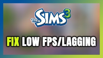 How to FIX The Sims 3 Low FPS & Lagging!