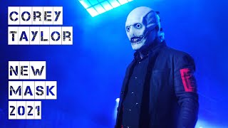 COREY TAYLOR NEW SLIPKNOT MASK 2021