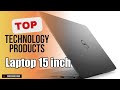 Top 3 Technology products about Laptop 15 inch Highly Bought of 2024