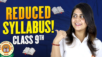 CBSE Class 9 Science Syllabus 2023-24 | Deleted Topics & Reduced Syllabus Detailed Discussion