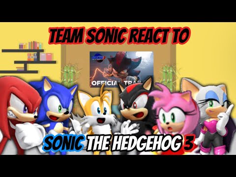 LIVE AND LEARN!! Team Sonic react to the trailer for Sonic the Hedgehog