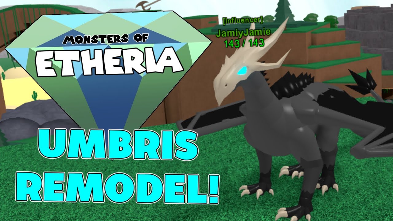 Umbris Got A New Remodel Monsters Of Etheria Youtube