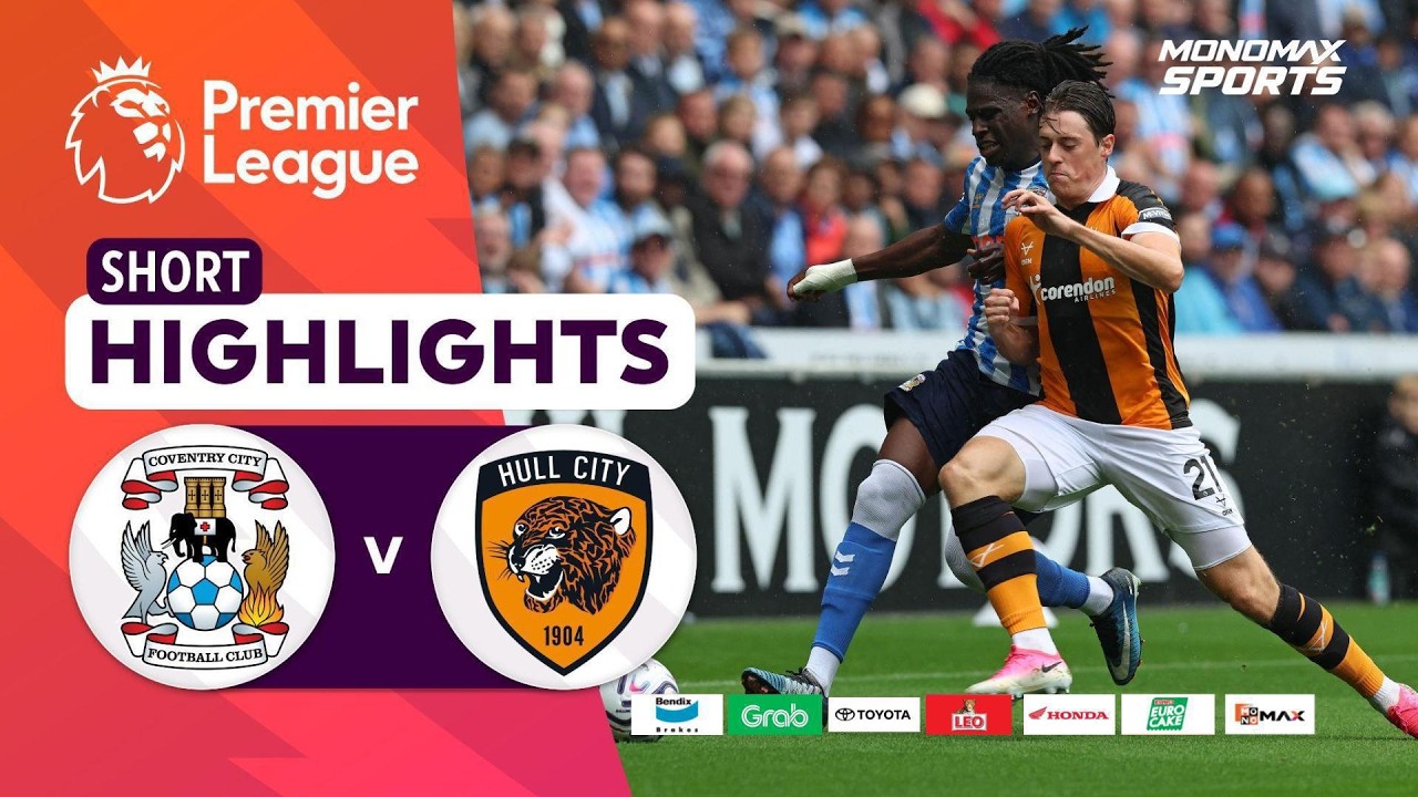 [Highlights] Premier League 2026/27 : โคเวนทรี ซิตี้ vs ฮัลล์ ซิตี้ (29-08-69)
