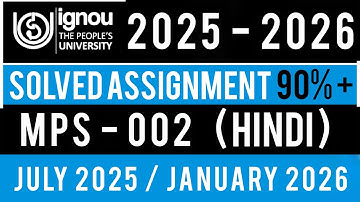 MPS 02 Solved Assignment 2025-26 | MPS 002 SOLVED ASSIGNMENT 2025-26 IN HINDI | MPS 02