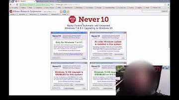 Stop Windows 10 Installing Automatically with Never 10 or GWX Control Panel
