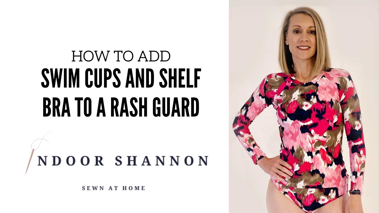 How to Easily Add Bra Cups to a Rash Guard Pattern - Indoor Shannon