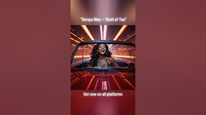 “Soraya Bleu – Rush of You (Official Visual)”