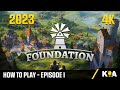 Foundation 191  perfect start 4k  episode 1
