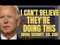 I Can&#39;t BELIEVE They&#39;re Doing THIS To Social Security | Social Security, SSI, SSDI Payments