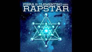 RapStar (Fibra + Clementino) - Rapstar Intro ft. Dj Tayone