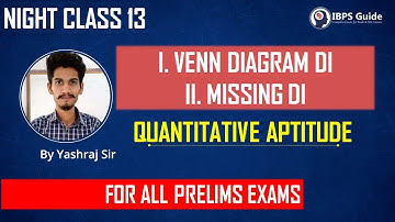NIGHT CLASS 13 | VENN DIAGRAM & MISSING D.I. | PRELIMS LEVEL DI | QUANT | By Yashraj Sir