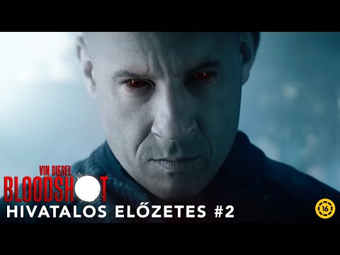 BLOODSHOT - Magyar szinkronos elozetes #2 (16E) - BLOODSHOT - Magyar szinkronos elozetes #2 (16E)