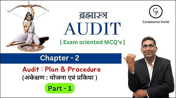 Plan & Procedure of Audit MCQs Solution | Junior Accountant Audit Part 1 | CA Vishvajeet Chhatwani