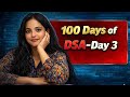100 Days of DSA Challenge 🔥 | Day 3 | Striver A2Z Sheet