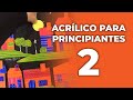 Clase con acrílico para principiantes 2 - COLLAGE - 👩‍🏫🎨