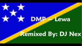 Download lagu DMP-Lewa~Remixed by DJ NEX