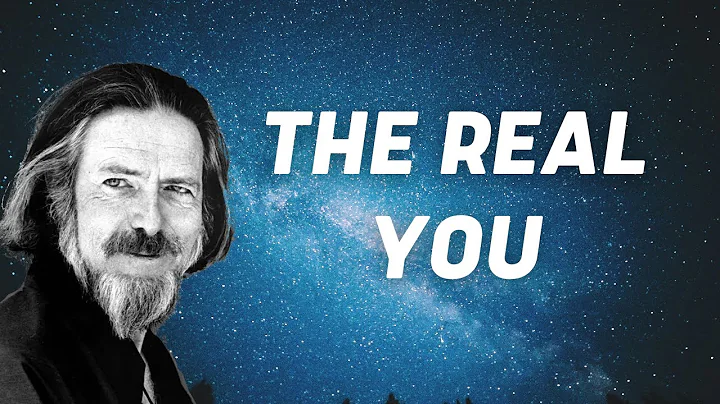 The Real You - This Will Shock You - Alan Watts About Our True Nature