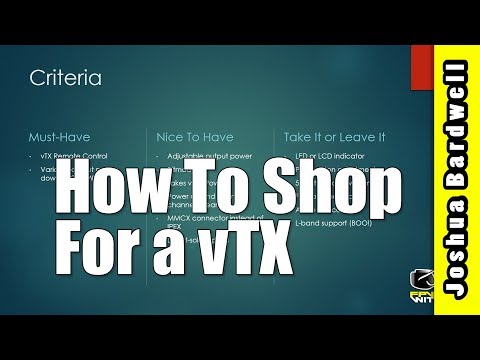 FPV Video Transmitter (vTX) | WHAT TO LOOK FOR