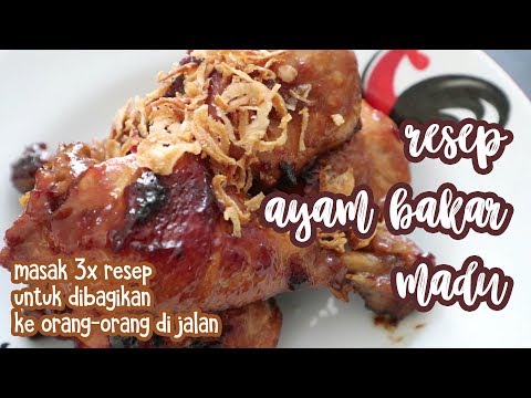 Panduan Masakan Resep Ayam Bakar Madu| Masak Ayam Bakar Madu untuk dibagikan ke Orang-orang di Jalan | #NiaMasak #1 Yang Nikmat