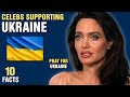 10 Celebrities Who Support Ukraine
