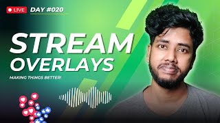 Improving The Stream Setup And Random Things!  [IRL]  Learning To Stream  Day 20