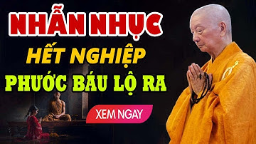 Sống Ở Đời Càng Nhẫn Nhục Càng Thành Tựu Cho Mình - ht trí quảng