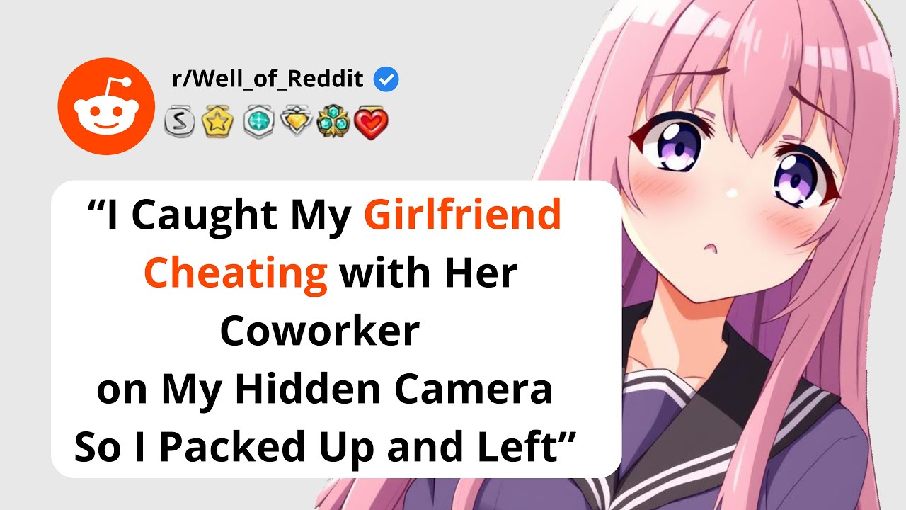 I Caught My Girlfriend Cheating with Her Coworker on My Hidden Camera ...